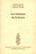 los sintomas de la locura-alfred hoche-emil krapelin-oswald bumke-9788492141883 los sintomas de la locura-alfred hoche-emil krapelin-oswald bumke-9788492141883