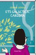 ets galactica, carlota-gemma lienas-9788492671083 ets galactica, carlota-gemma lienas-9788492671083