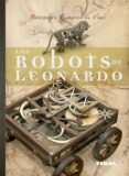 los robots de leonardo-mario taddei-9788492678983 los robots de leonardo-mario taddei-9788492678983