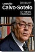 leopoldo calvo-sotelo. un retrato intelectual-leopoldo calvo sotelo-pedro calvo sotelo ibañez martin-9788492820283 leopoldo calvo-sotelo. un retrato intelectual-leopoldo calvo sotelo-pedro calvo sotelo ibañez martin-9788492820283
