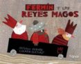 fermin y los reyes magos-antonio vicente-9788493876883 fermin y los reyes magos-antonio vicente-9788493876883