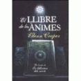 el llibre de les animes-glenn cooper-9788493905583 el llibre de les animes-glenn cooper-9788493905583