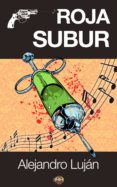 roja subur (ebook)-alejandro lujan portas-9788494112683 roja subur (ebook)-alejandro lujan portas-9788494112683