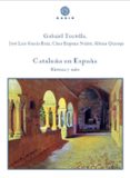 cataluña en españa: historia y mito-gabriel tortella-9788494445583 cataluña en españa: historia y mito-gabriel tortella-9788494445583