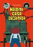 maldita casa encantada-artur laperla-9788494785283 maldita casa encantada-artur laperla-9788494785283