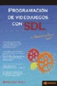 programacion de videojuegos con sdl en windows y linux-alberto garcia serrano-9788495836083 programacion de videojuegos con sdl en windows y linux-alberto garcia serrano-9788495836083