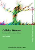 callaica nomina: estudios de onomastica gallega-juan j. moralejo-9788495892683 callaica nomina: estudios de onomastica gallega-juan j. moralejo-9788495892683