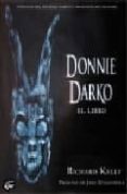 donnie darko-richard t. kelly-9788496013483 donnie darko-richard t. kelly-9788496013483