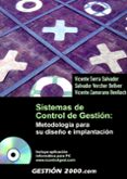 sistemas de control de gestion: metodologia para su diseño e impl antacion (inlcuye cd-rom)-vicente serra salvador-9788496426283 sistemas de control de gestion: metodologia para su diseño e impl antacion (inlcuye cd-rom)-vicente serra salvador-9788496426283