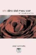 ets dins del meu cor-anji carmelo-9788496516083 ets dins del meu cor-anji carmelo-9788496516083