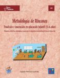 metodologia de rincones (ebook)-9788496725386 metodologia de rincones (ebook)-9788496725386