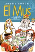 el mus: historia, reglamento, tecnica, vocabulario-antonio mingote-9788496748583 el mus: historia, reglamento, tecnica, vocabulario-antonio mingote-9788496748583