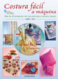 costura facil a maquina-isabella beck-9788496777583 costura facil a maquina-isabella beck-9788496777583