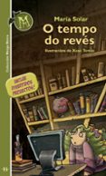 o tempo do reves (meiga moira)-maria solar-9788496893283 o tempo do reves (meiga moira)-maria solar-9788496893283