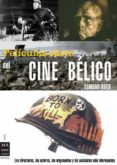 peliculas clave del cine belico-edmon roch-9788496924383 peliculas clave del cine belico-edmon roch-9788496924383