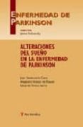 alteraciones del sueño en la enfermedad de parkinson-joan santamaria cano-eduardo tolosa sarro-alejandro iranzo de riquer-9788497511483 alteraciones del sueño en la enfermedad de parkinson-joan santamaria cano-eduardo tolosa sarro-alejandro iranzo de riquer-9788497511483
