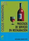 procesos de servicio en restauracion (ebook)-9788497568883 procesos de servicio en restauracion (ebook)-9788497568883