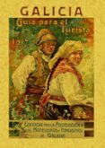 galicia. guia para el turista (facsimil)-9788497614283 galicia. guia para el turista (facsimil)-9788497614283