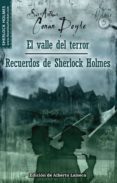 el valle del terror y recuerdos de sherlock holmes-arthur conan doyle-9788497635783 el valle del terror y recuerdos de sherlock holmes-arthur conan doyle-9788497635783