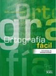 ortografia facil-guillermo hernandez-9788497785983 ortografia facil-guillermo hernandez-9788497785983