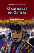 o carnaval en galicia-federico cocho de juan-9788497826983 o carnaval en galicia-federico cocho de juan-9788497826983
