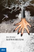 sustrai beltzak-jon arretxe-9788497838283 sustrai beltzak-jon arretxe-9788497838283