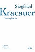 los empleados-siegfried kracauer-9788497841283 los empleados-siegfried kracauer-9788497841283