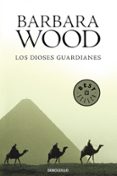 los dioses guardianes-barbara wood-9788497938983 los dioses guardianes-barbara wood-9788497938983