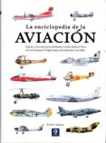 la enciclopedia de la aviacion-robert jackson-martin w. bowman-9788497941983 la enciclopedia de la aviacion-robert jackson-martin w. bowman-9788497941983