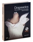 drapeados: curso completo para crear prendas sobre un maniqui (in cluye dvd con 32 tutoriales)-karolyn kiisel-9788498017083 drapeados: curso completo para crear prendas sobre un maniqui (in cluye dvd con 32 tutoriales)-karolyn kiisel-9788498017083