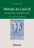 metodo de latin ii. incorpora clave y vocabulario latino-santiago segura munguia-9788498303483 metodo de latin ii. incorpora clave y vocabulario latino-santiago segura munguia-9788498303483