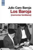 los baroja-julio caro baroja-9788498679083 los baroja-julio caro baroja-9788498679083