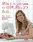 mis proyectos de costura y yo-kate haxell-9788498744583 mis proyectos de costura y yo-kate haxell-9788498744583