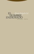 el hombre endiosado-alvaro delgado-gal-9788498790283 el hombre endiosado-alvaro delgado-gal-9788498790283