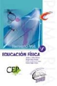 oposiciones cuerpo de maestros. educacion fisica. temario vol.ii-9788498824483 oposiciones cuerpo de maestros. educacion fisica. temario vol.ii-9788498824483