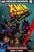 x-men forever 1: alla donde lo dejamos-chris claremont-9788498854183 x-men forever 1: alla donde lo dejamos-chris claremont-9788498854183