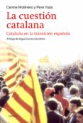 la cuestion catalana-pere ysas-carme molinero-9788498927283 la cuestion catalana-pere ysas-carme molinero-9788498927283