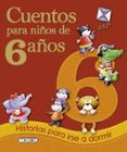 cuentos para niños de 6 años-9788499138183 cuentos para niños de 6 años-9788499138183