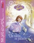 la princesa sofia. un raton en palacio-9788499516783 la princesa sofia. un raton en palacio-9788499516783