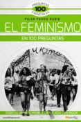 el feminismo en 100 preguntas (ebook)-9788499678283 el feminismo en 100 preguntas (ebook)-9788499678283