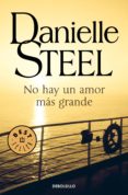 no hay un amor más grande (ebook)-danielle steel-9788499894683 no hay un amor más grande (ebook)-danielle steel-9788499894683