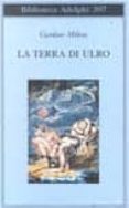 la terra di ulro-czeslaw milosz-9788845914683 la terra di ulro-czeslaw milosz-9788845914683