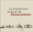 la arquitectura italiana del renacimiento-9788870572483 la arquitectura italiana del renacimiento-9788870572483