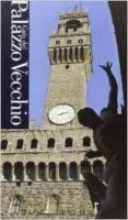 guia del palazzo vecchio-cristina bucci-chiara lachi-9788881175383 guia del palazzo vecchio-cristina bucci-chiara lachi-9788881175383