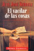 el vacilar de las cosas (ebook)-9789500734783 el vacilar de las cosas (ebook)-9789500734783