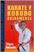 karate y kobudo okinawense (el sendero del guerrero)-shigeo nakazato-9789501755183 karate y kobudo okinawense (el sendero del guerrero)-shigeo nakazato-9789501755183