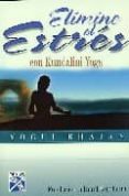 elimine el estres con kundalini yoga-yogi bhajan-9789681334383 elimine el estres con kundalini yoga-yogi bhajan-9789681334383