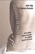 pensar con el cuerpo-francesca speciane-jader tolja-9789871068883 pensar con el cuerpo-francesca speciane-jader tolja-9789871068883