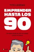 emprender hasta los 90 (ebook)-9789871941483 emprender hasta los 90 (ebook)-9789871941483