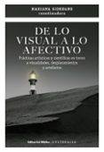 de lo visual a lo afectivo (ebook)-9789876916783 de lo visual a lo afectivo (ebook)-9789876916783